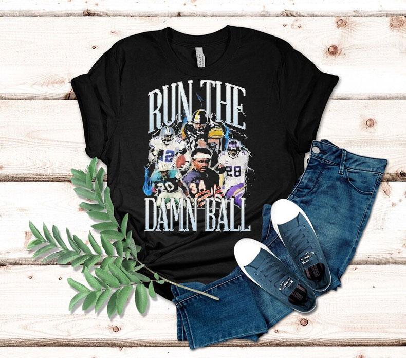 Green Bay Packers Chicago Bears Dallas Cowboys Minnesota Vikings Run The Damn Ball Shirt