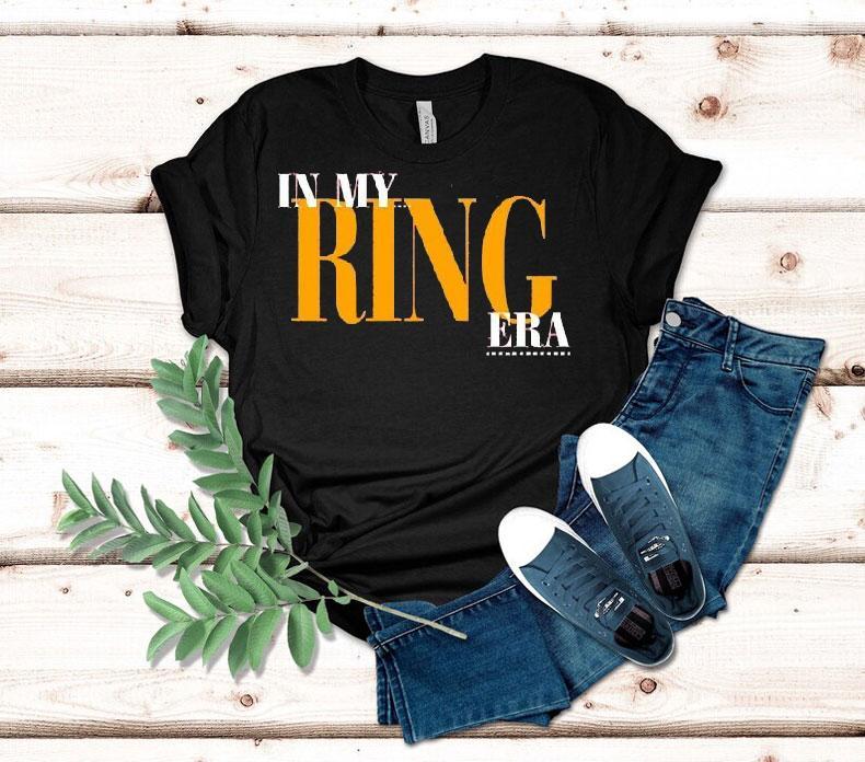 In My Ring Era Shirt