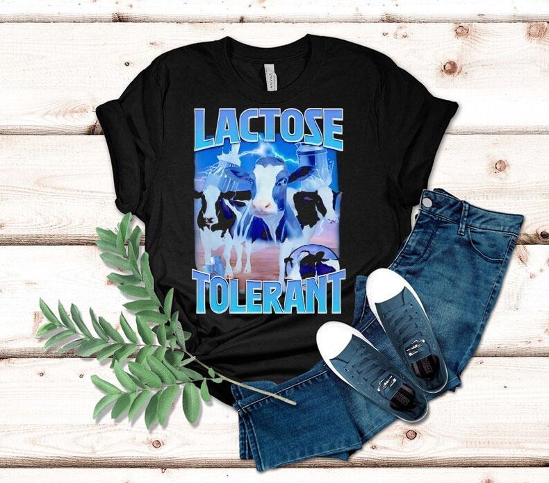 Lactose Tolerant Dairy Cow Shirt