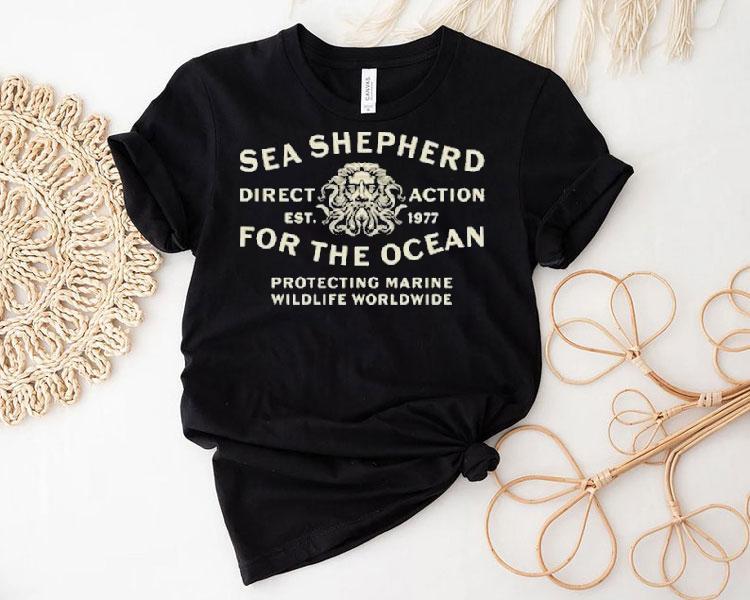 Sea Shepherd For The Ocean Protecting Marine Wildlife Worldwide Direct Action Poseidon Est 1977 Shirt