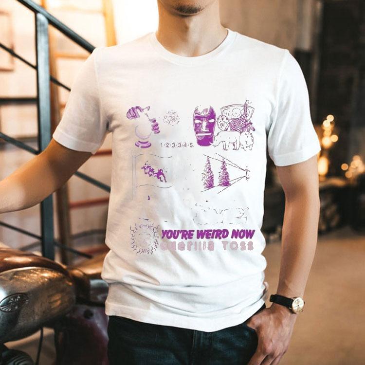 Guerilla Toss You're Weird Now Shirt