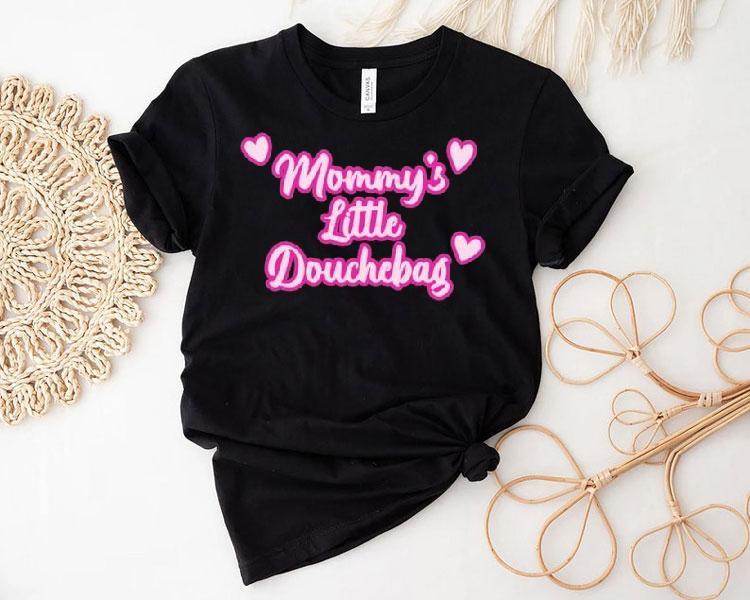 Mommy's Little Douchebag Heart Shirt