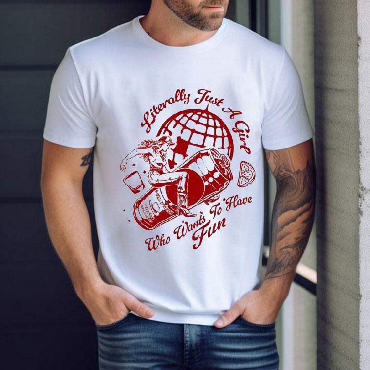Russell Dickerson Literally Just A Girl Who Wants To Have Fun Shirt
