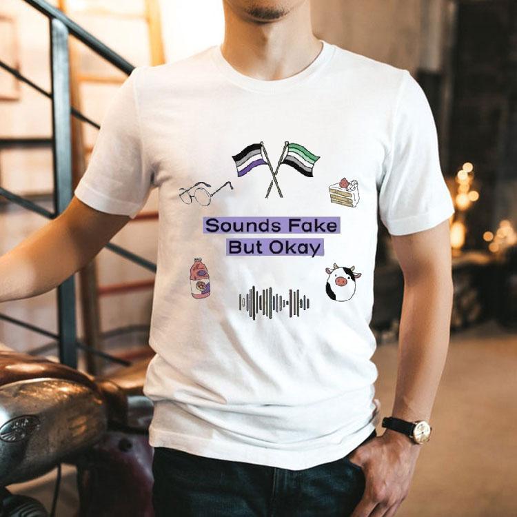 Sounds Fake But Okay Logo Shirt