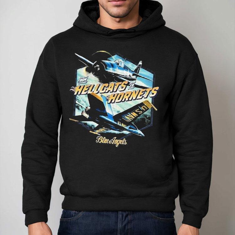 Blue Angels From Hellcats To Hornets Naval Aviation Shirt