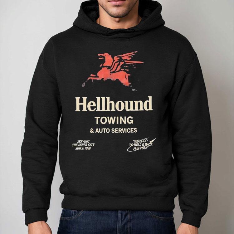 Hellhound Towing And Auto Services Serving The Inner City Since 1988 Shirt