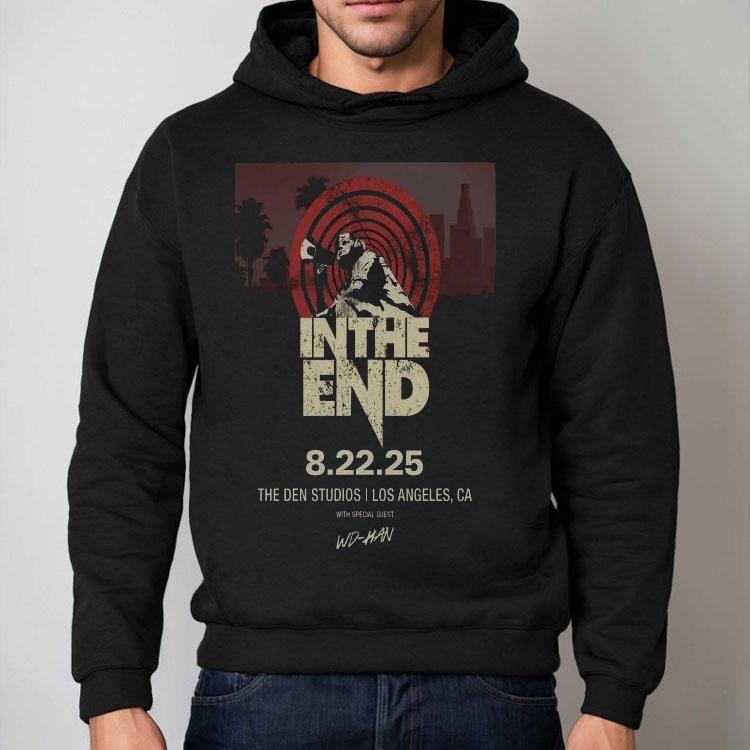 In The End Tour 2025 The Den Studios Los Angeles, Ca Shirt