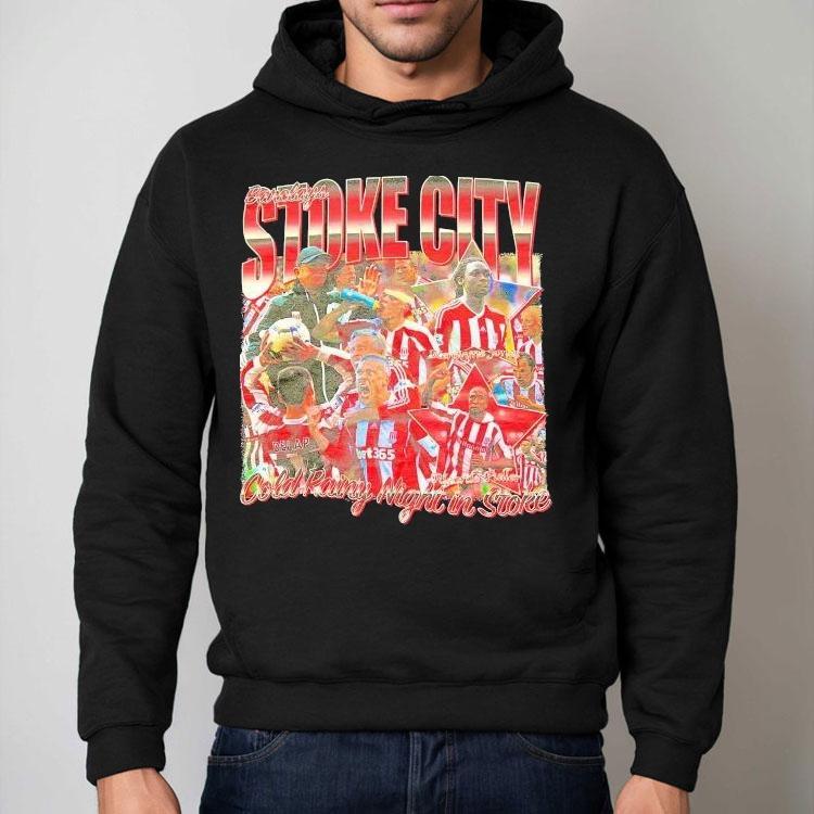 Prime Barclays Stoke City Cold Rainy Night In Stoke Shirt