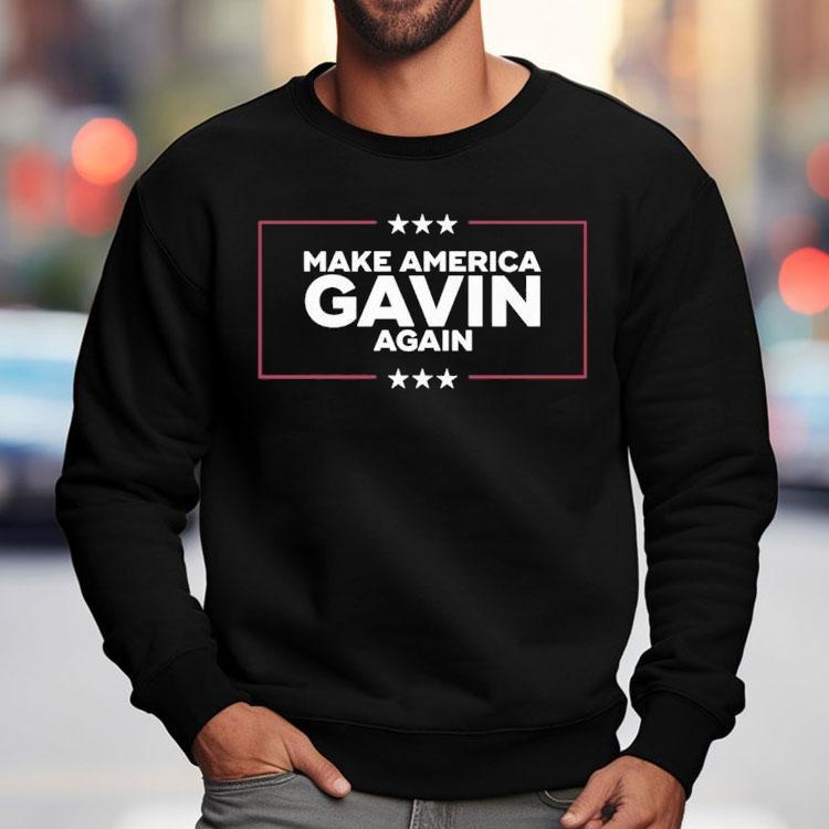 Gavin Newsom Make America Gavin Again Shirt