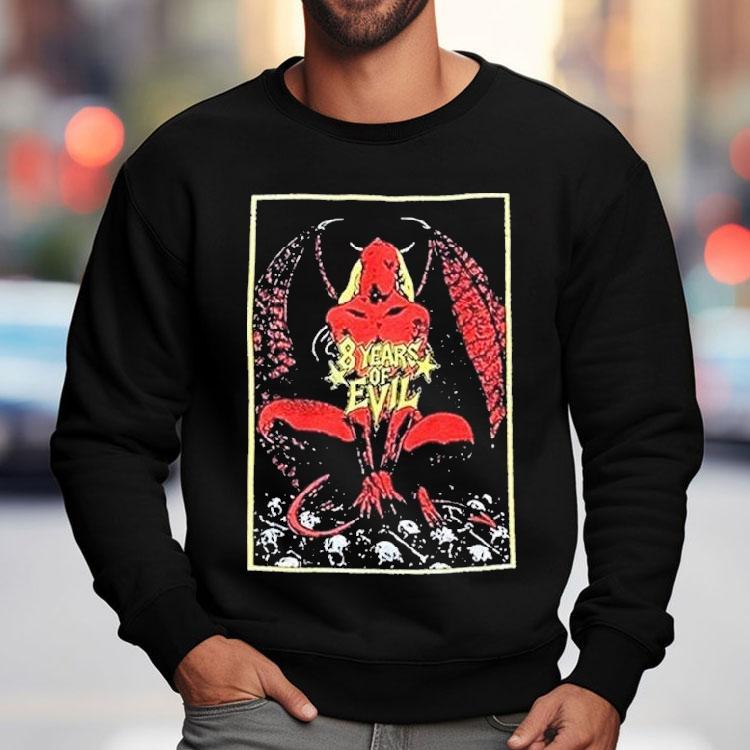 Half Evil 8 Year Shirt