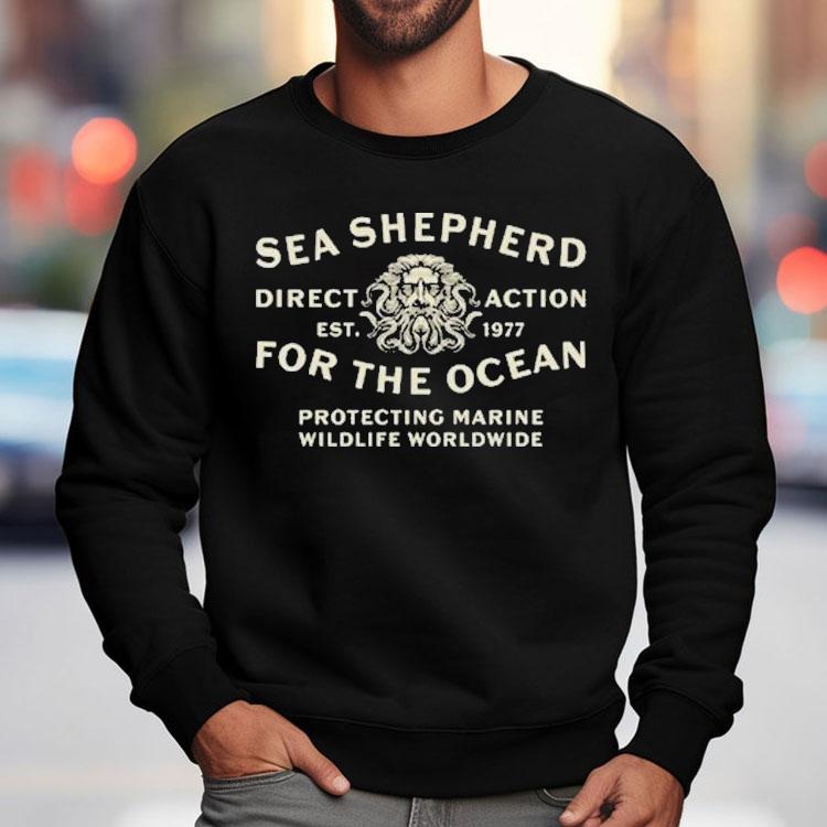 Sea Shepherd For The Ocean Protecting Marine Wildlife Worldwide Direct Action Poseidon Est 1977 Shirt