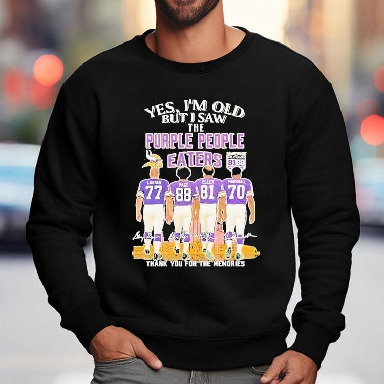 Yes I'm Old But I Saw Minnesota Vikings The Purple People Eaters Shirt
