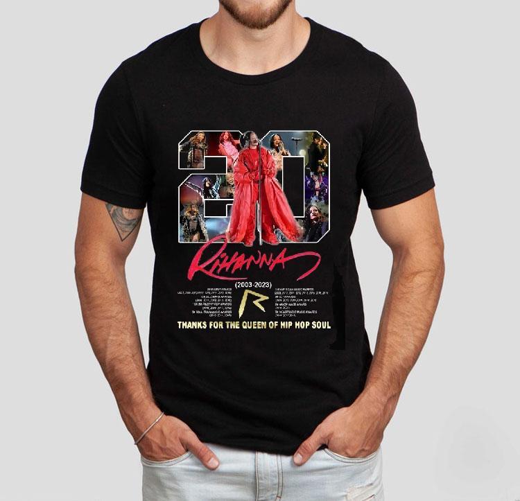 20 Years 2003-2023 Rihanna Thanks For The Queen Of Hip Hop Soul Shirt