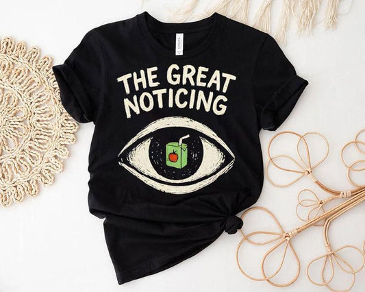 Apple Milk In Eye The Great Noticing Shirt