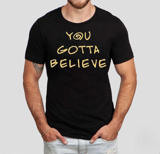 Archduke Redcat You Gotta Believe Shirt