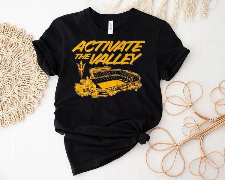 Arizona State Football Activate The Valley Stadium Shirt