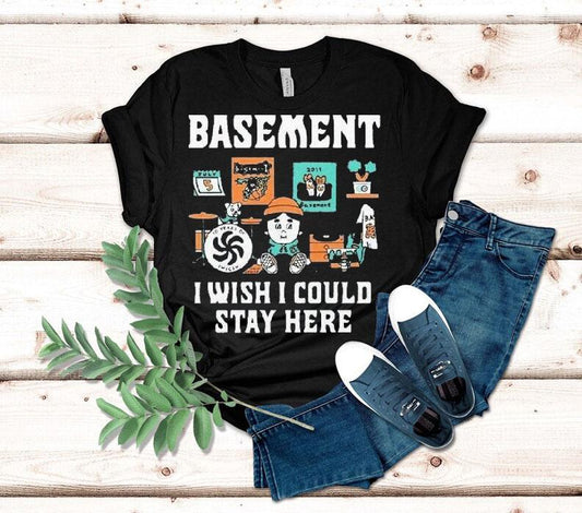 Basement I Wish I Could Stay Here Pug Shirt