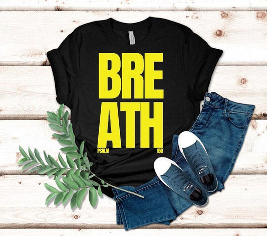 Breath Psalm 150 Shirt
