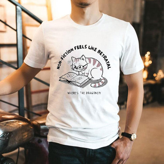Cat Non-fiction Feels Like A Betrayal Where's The Dragons Shirt
