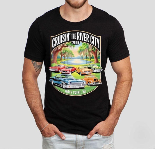 Cruisin The River City 2025 Moss Point Ms Classic Car Design Shirt