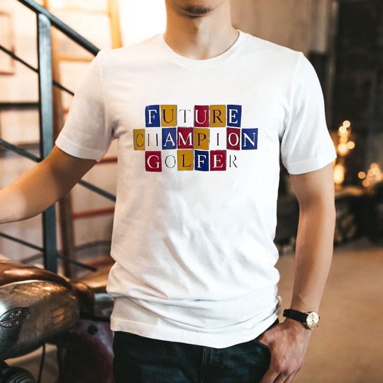 Future Champion Golfer Shirt