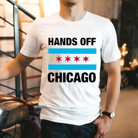 Hands Off Chicago Shirt