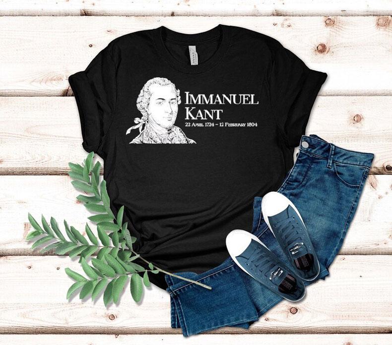 Immanuel Kant 1724 1804 Shirt