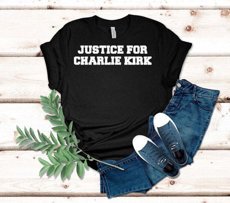 Justice For Charlie Kirk Shirt