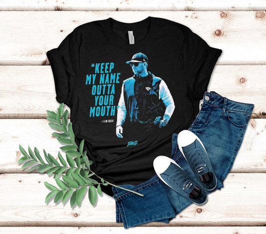 Liam Coen Coach Carolina Panthers Keep My Name Outta Your Mouth Shirt