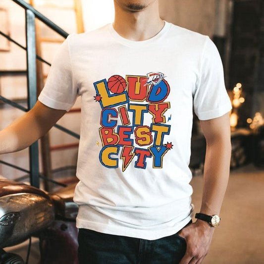 Loud City Best City Oklahoma City Thunder Shirt