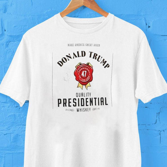 Make America Great Again Donald Trump Quality Presidential Whiskey 47 President Of The Usa Shirt