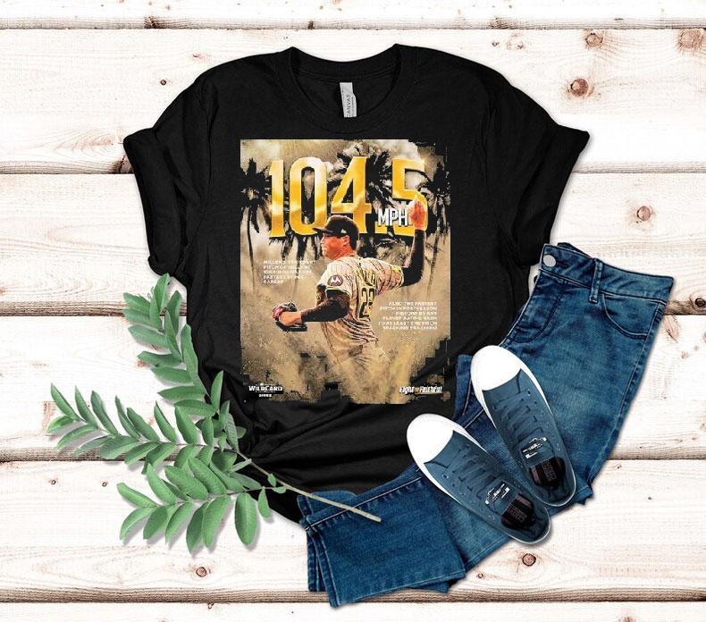 Mason Miller With 104.5mph For Mlb Postseason Nl Wild Card Series In October 01 2025 Shirt