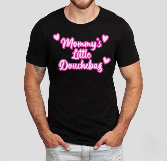 Mommy's Little Douchebag Heart Shirt