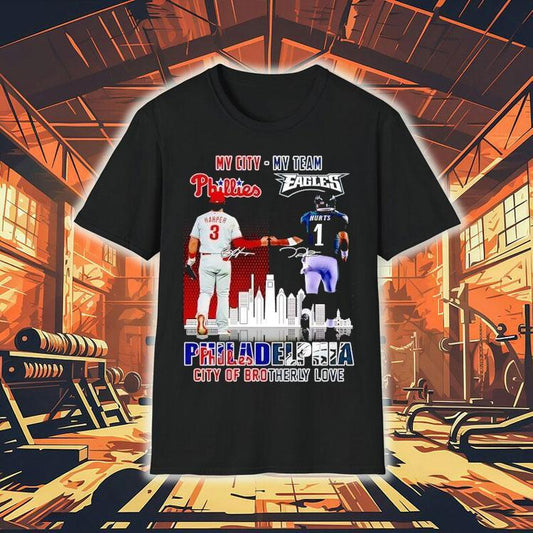 My City Harper Phillies And My Team Hurts Eagles Philadelphia City Of Brotherly Love Signatures Shirt