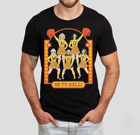 No Way Go To Hell Shirt
