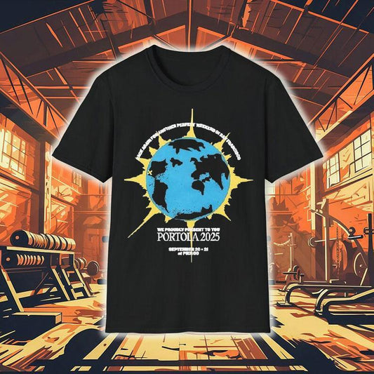 Portola Music Festival Rack Again For Another Perfect Weekend In San Francisco We Proudly Present To You 2025 Shirt