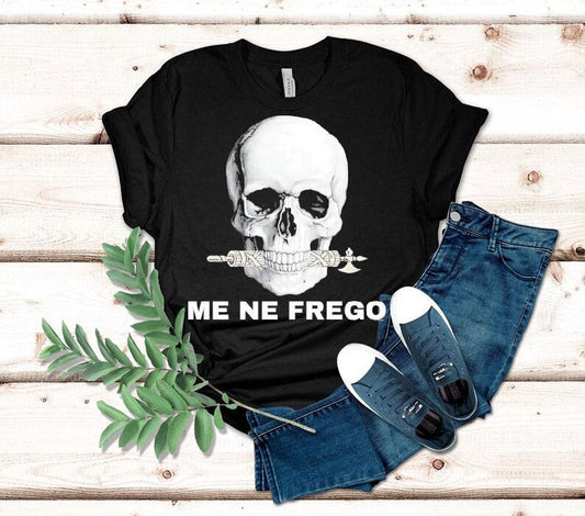 Skull Me Ne Frego Shirt