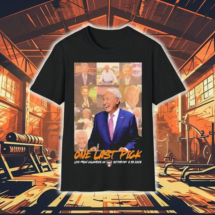 Will Howard Wearing Lee Corso One Last Pick Live From Columbus Oh Saturday 8.30.2025 Shirt