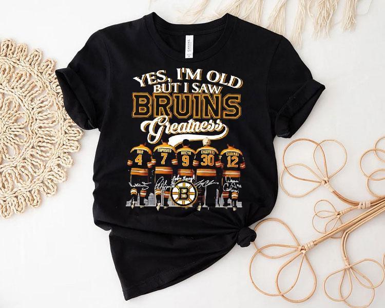Yes I'm Old But I Saw Orr Esposito Bucyk Cheevers Cashman Boston Bruins Players Greatness Shirt