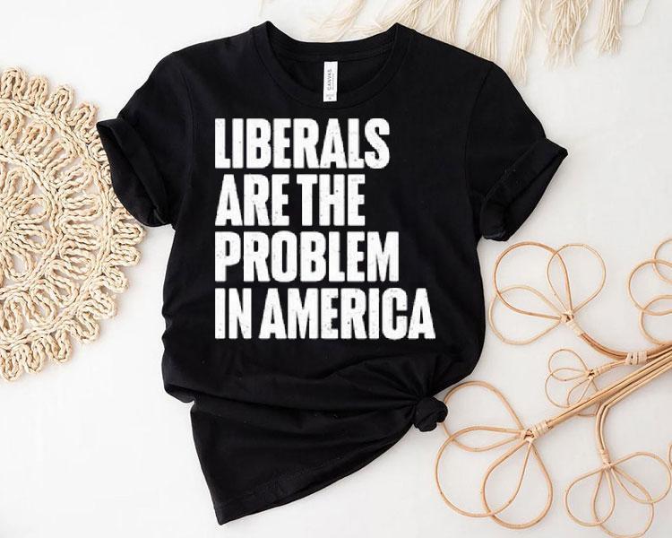 Zeek Arkham Liberals Are The Problem In America Shirt
