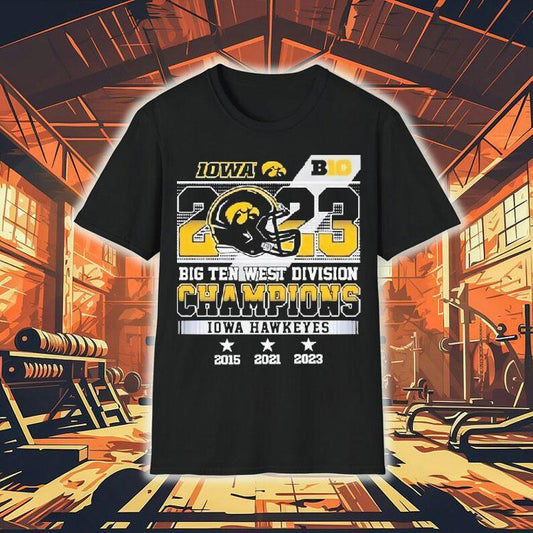 2023 Big Ten West Division Champions Iowa Hawkeyes 2015 2021 2023 Shirt
