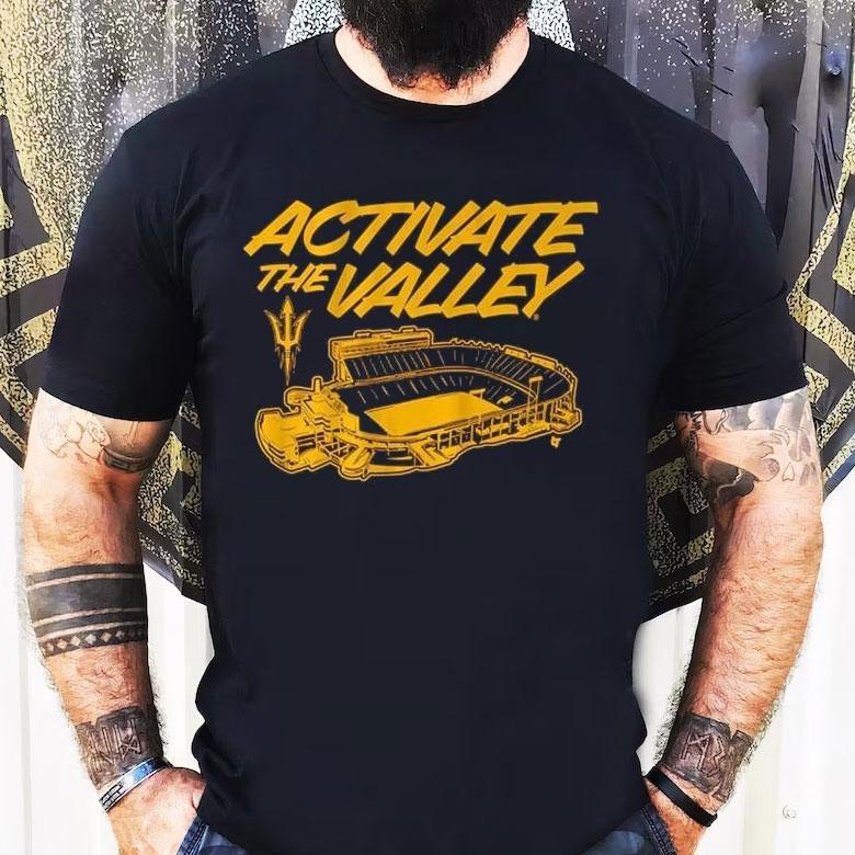 Arizona State Football Activate The Valley Stadium Shirt