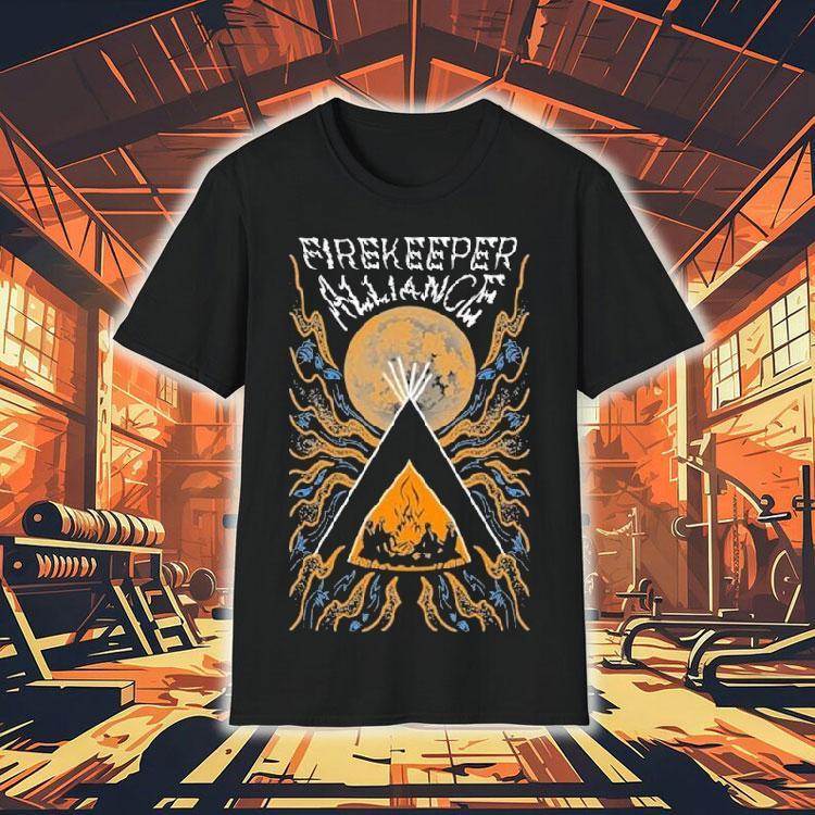 Firekeeper Alliance Keep The Fire Burning Shirt