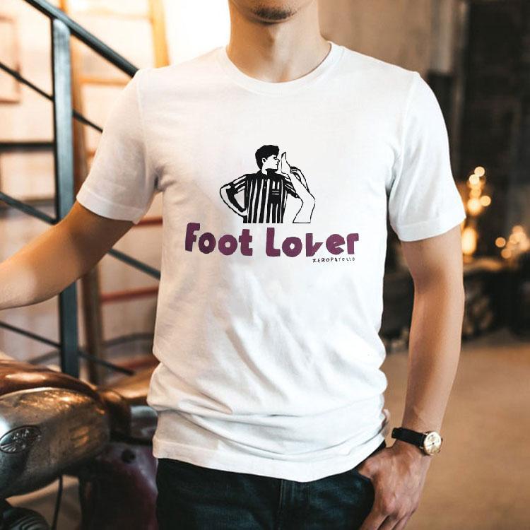 Foot Lover Zeropatollo Shirt