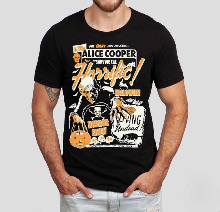 Horrific Halloween Horror Show Alice Cooper We Dare You To See Shirt