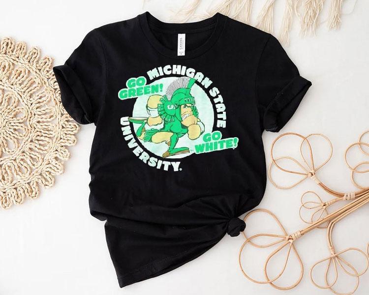 Michigan State Spartans University Go Green Go White Shirt