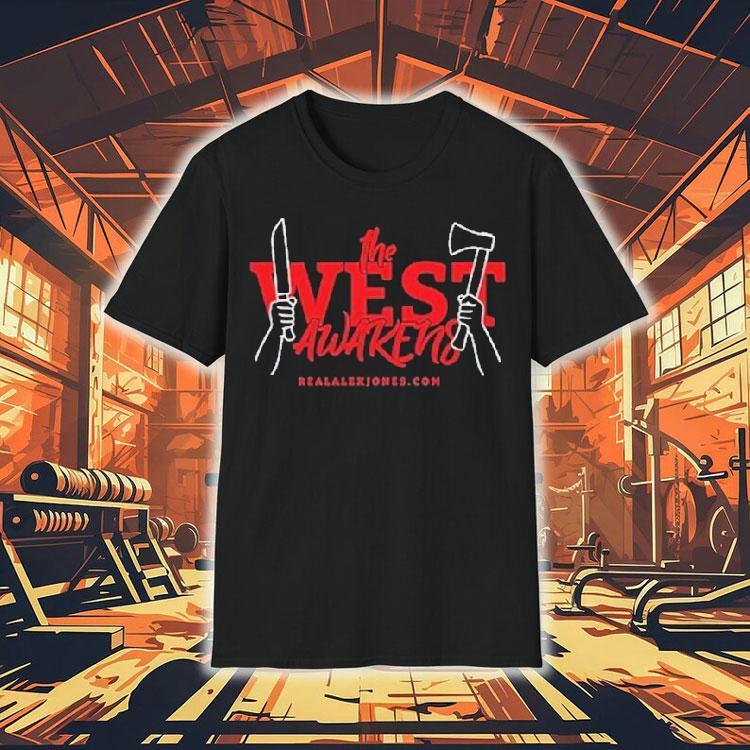 The West Awakens Alex Jones Shirt