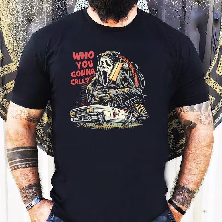 Who You Gonna Call Ghostface Driving The Ecto-1 Shirt