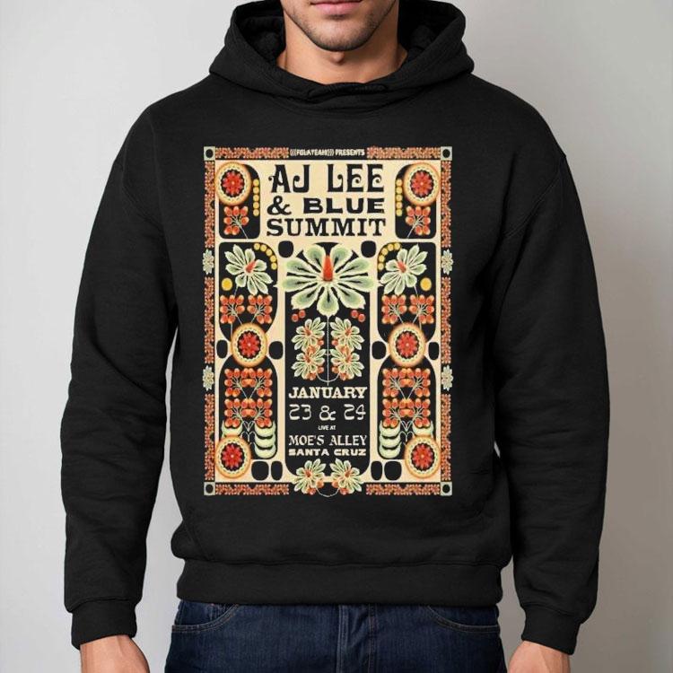 Aj Lee Blue Summit Santa Cruz, Ca January 23 24 2026 Shirt