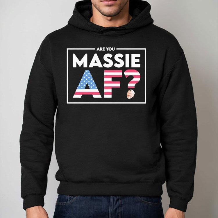 Are You Massie Af Usa Shirt